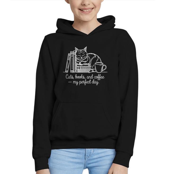 Cats Books And Coffee – My Perfect Day Cat Lover Graphic Youth Hoodie