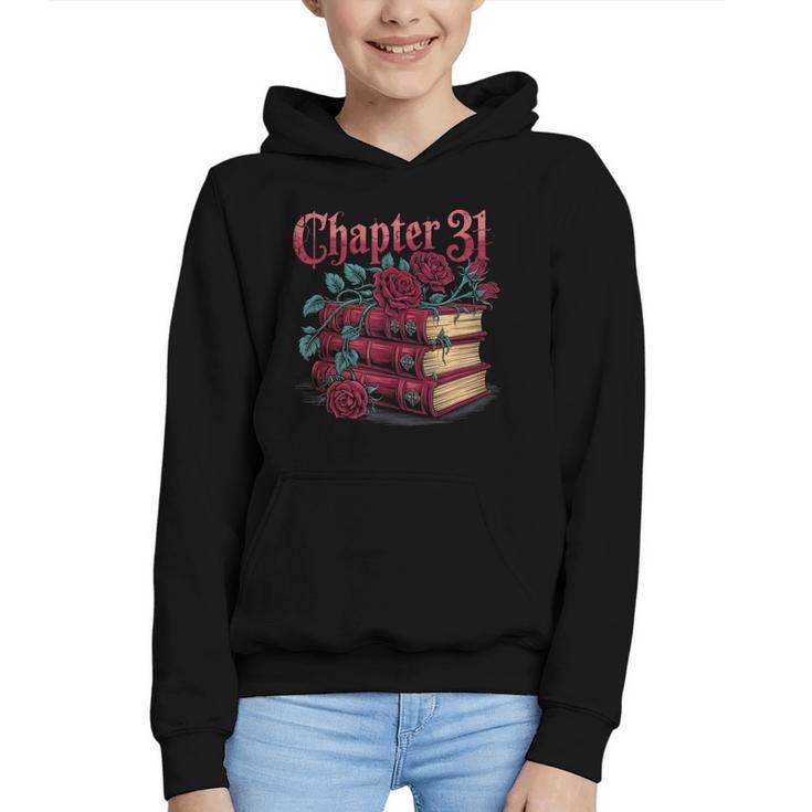 Chapter 31 Gothic 31st Birthday Book Lover Dark Romance Graphic Youth Hoodie