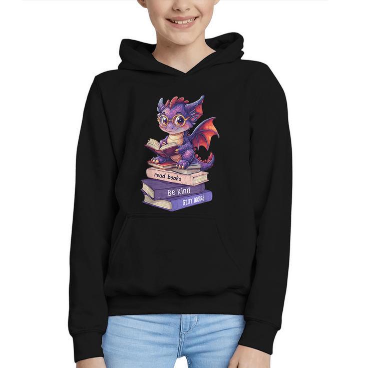 Cute Dragon Read Books Be Kind Stay Weird Book Lover Graphic Youth Hoodie