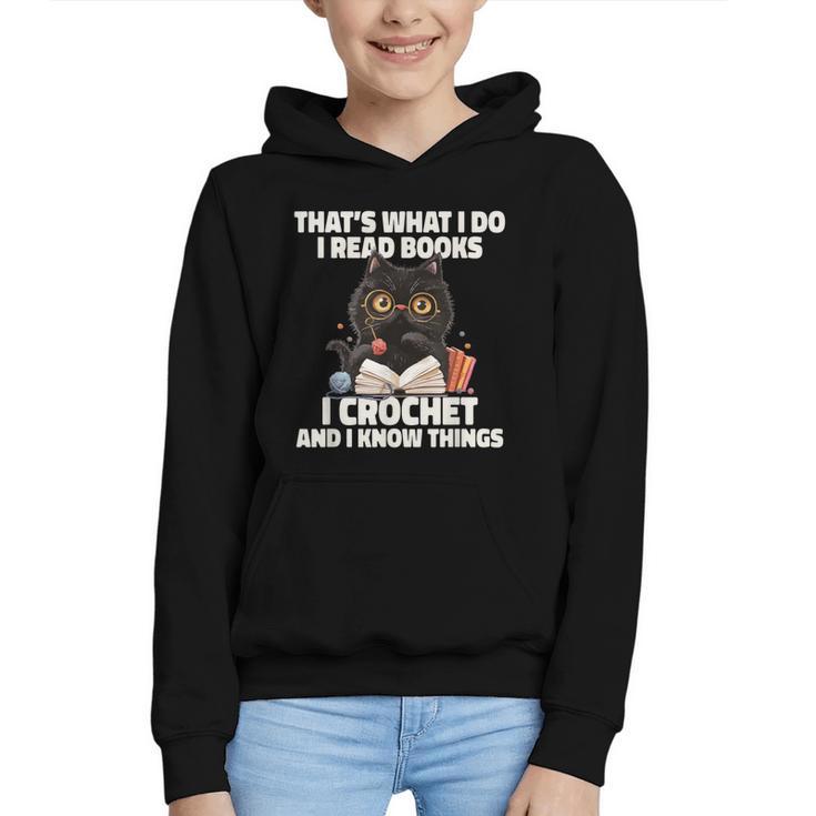 Das Ist Es Was Ich Tue Ich Lese Books Crochet And Graphic Youth Hoodie