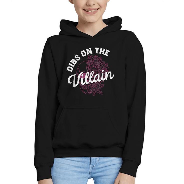 Dibs On The Villain Dark Romance Books Skeleton Morally Grey Graphic Youth Hoodie