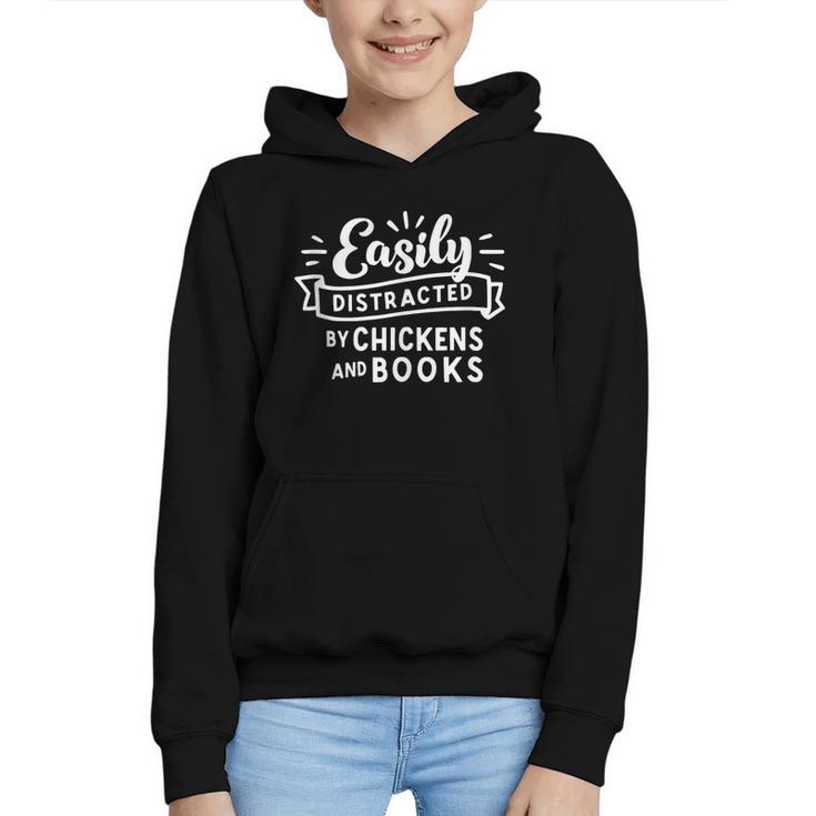 Easily Distracted By Chickens And Books Farm Graphic Youth Hoodie