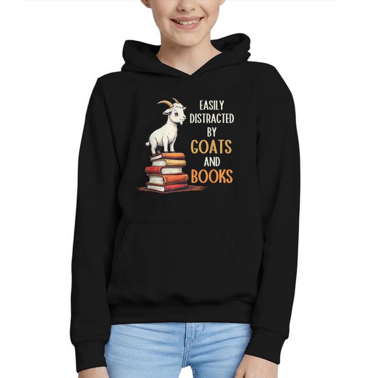 Easily Distracted By Goats And Books Goats And Book Reading Graphic Youth Hoodie
