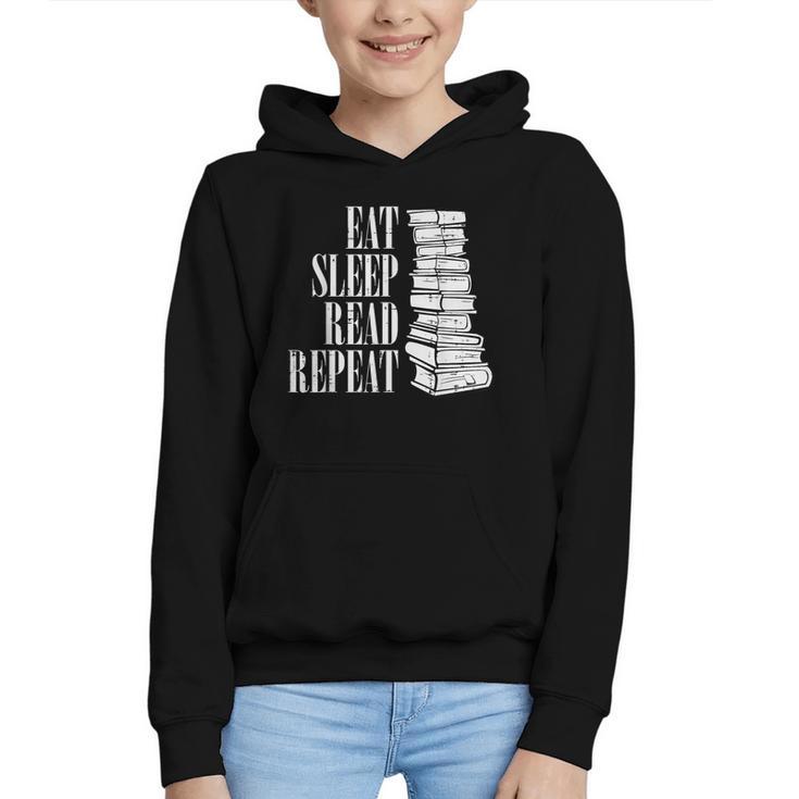 Eat Sleep Read Repeat Reading Book Librarian Men Women Kids Graphic Youth Hoodie