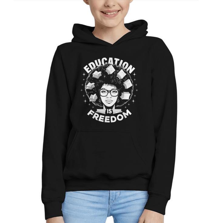Education Is Freedom History Books African Pride Women Graphic Youth Hoodie