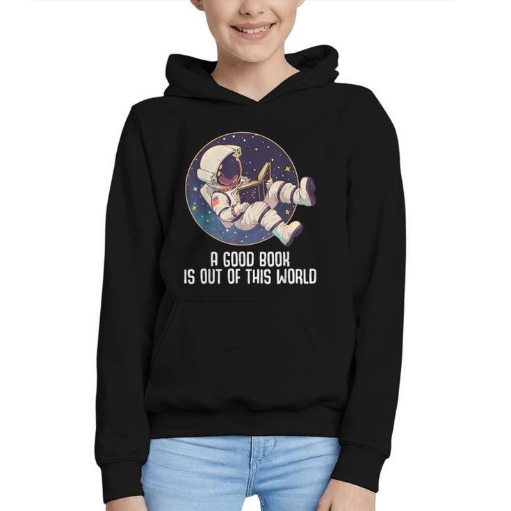 Good Book Is Out Of This World Astronaut Space Graphic Youth Hoodie