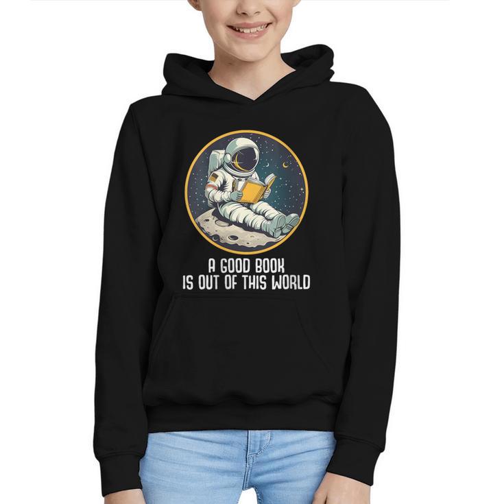 Good Book Is Out Of This World Space Reading Lover Graphic Youth Hoodie