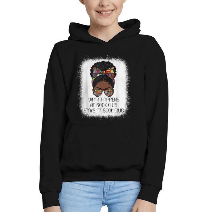 What Happens At Book Club Stays At Book Club Black Women Graphic Youth Hoodie