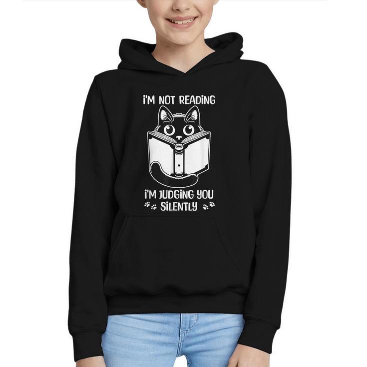 I’m Not Reading I’m Judging You Silently Fun Cat Book Lover Graphic Youth Hoodie
