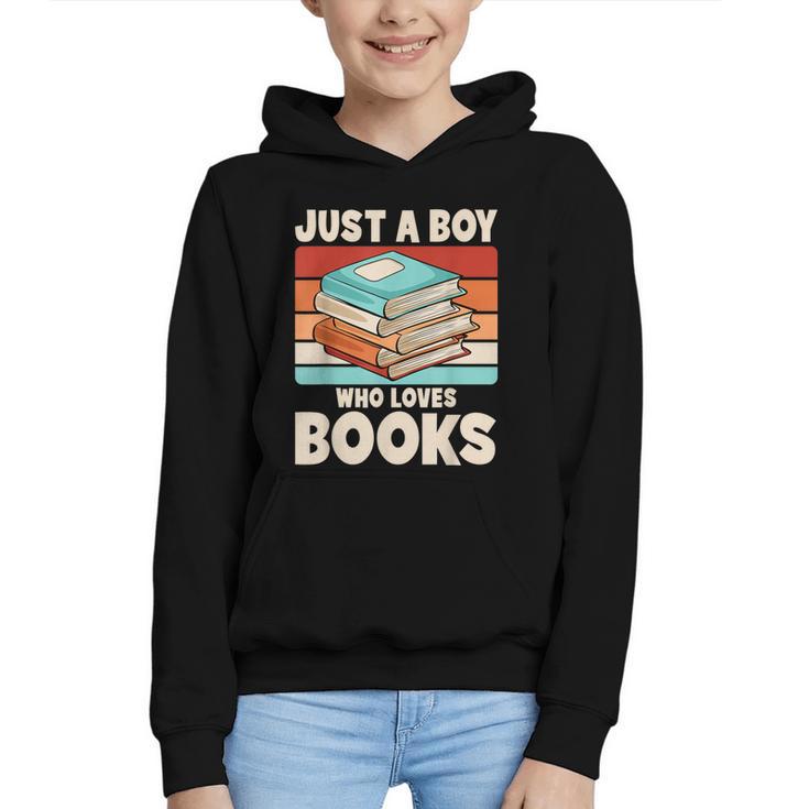 Just A Boy Who Loves Books Reading Bookworm Boys Kids Graphic Youth Hoodie