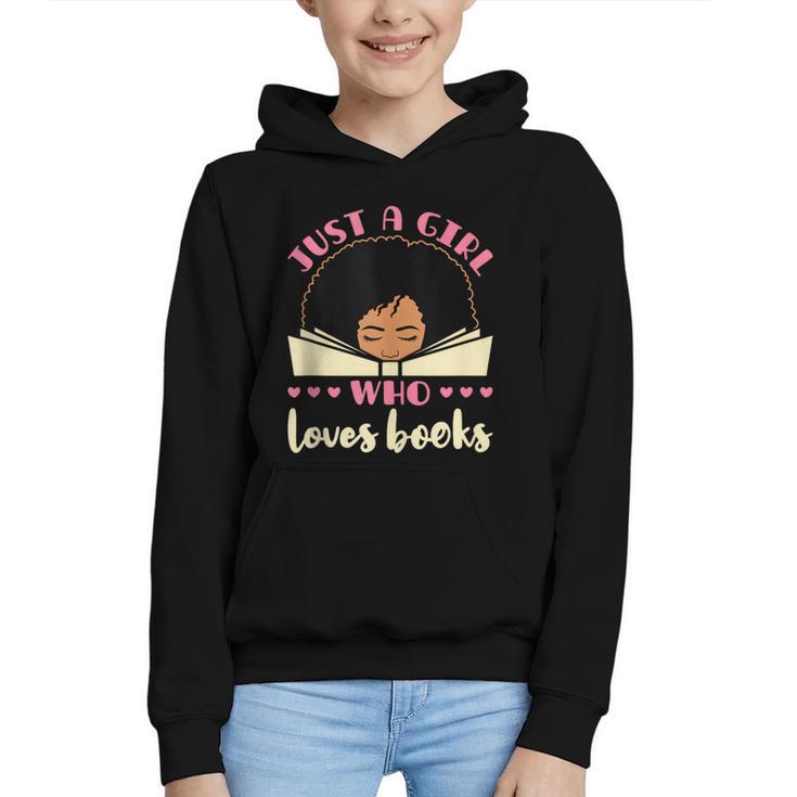 Just a Girl Who Loves Books African American Book Nerd Lover Graphic Youth Hoodie