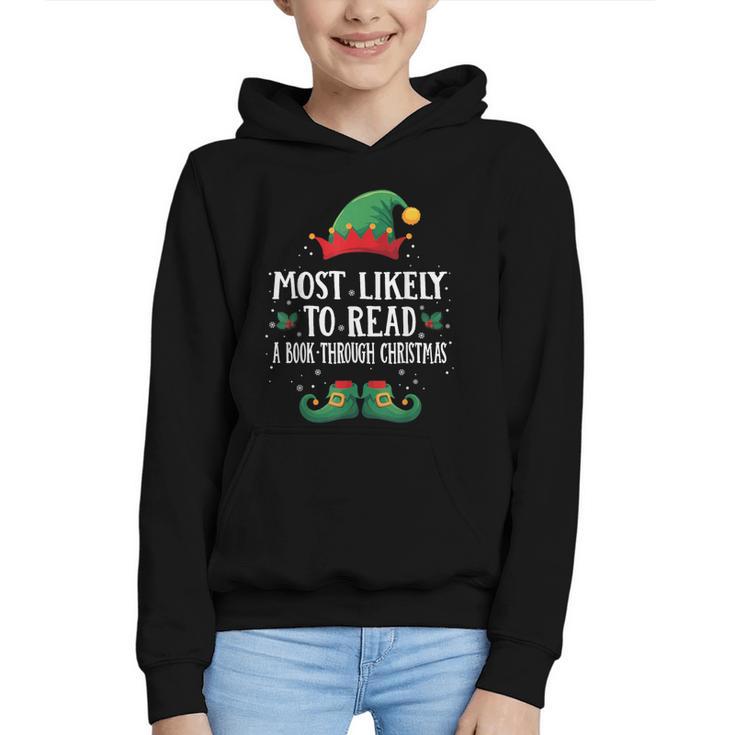Most Likely To Read A Book Matching Christmas Elf Graphic Youth Hoodie