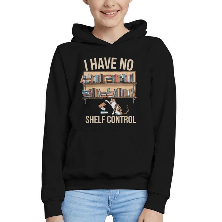 I Have No Shelf Control Book Lover Bookworms Graphic Youth Hoodie