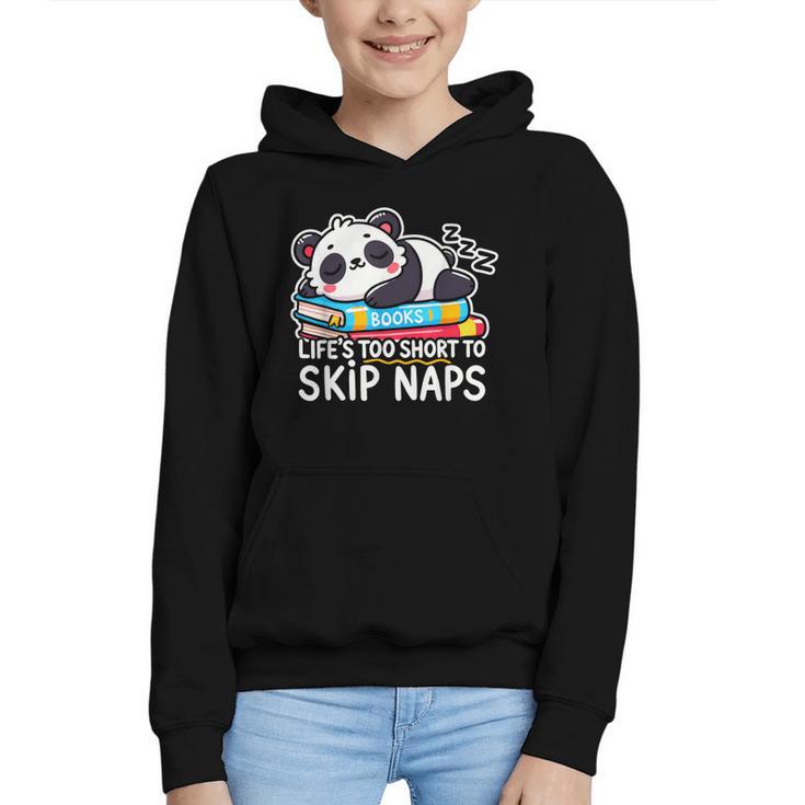 Panda Napping On Books Life’s Too Short To Skip Naps Graphic Youth Hoodie