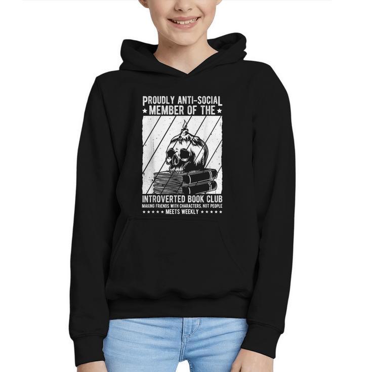PROUDLY ANTI-SOCIAL MEMBER OF THE Introverted Book Club Graphic Youth Hoodie