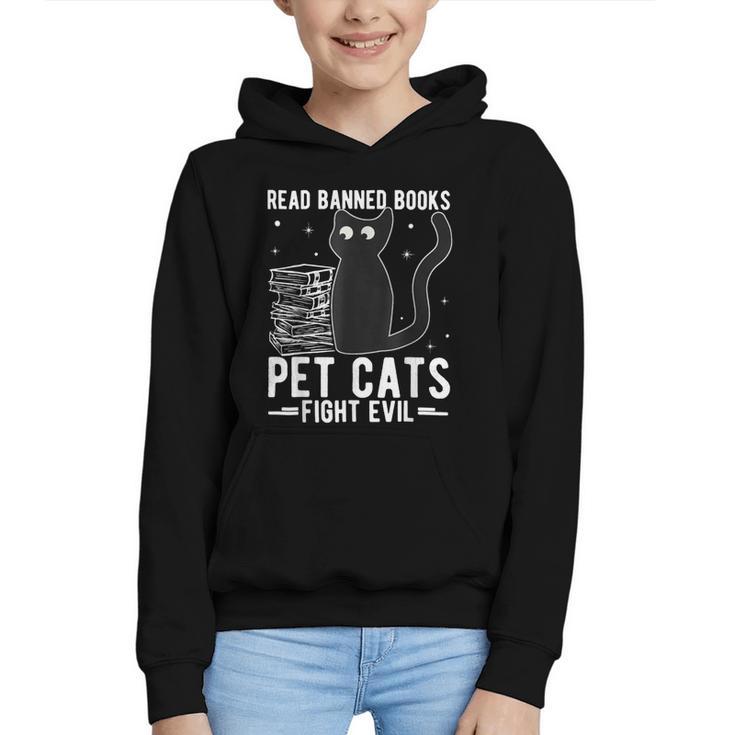Read Banned Books Pet Cats Fight Evil Read Banned Books Graphic Youth Hoodie