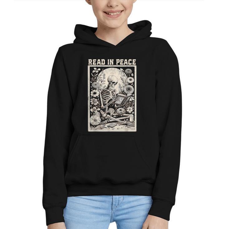 Read In Peace Skeleton Book Lover Bookworm Book Graphic Youth Hoodie