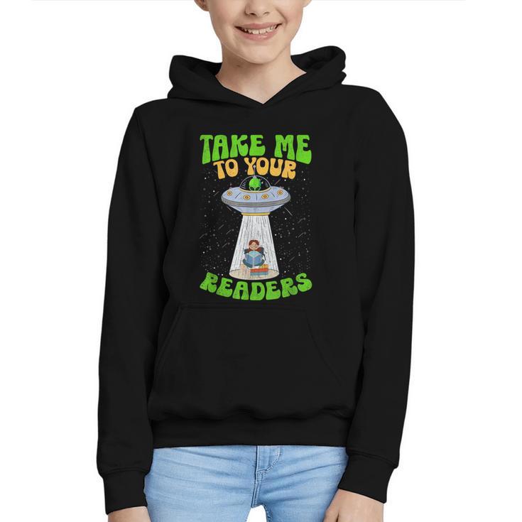 Take Me To Your Readers Alien Book Reading Bookaholic Graphic Youth Hoodie