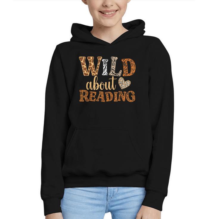 Reading Lover Wild About Reading Reading Books And Bookworm Graphic Youth Hoodie