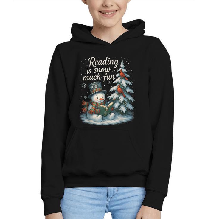 Reading Is Snow Much Fun Christmas Books Snowman Bookworm Graphic Youth Hoodie