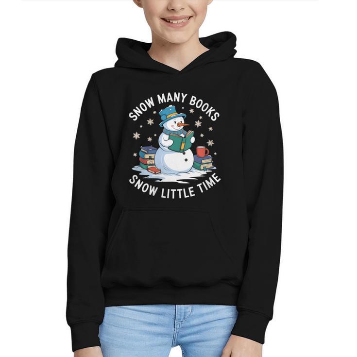 Reading Snowman So Many Books Christmas Books Readers Graphic Youth Hoodie