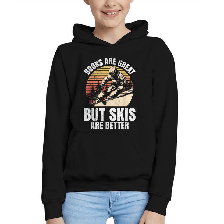 Skier BOOKS ARE GREAT BUT SKIS ARE BETTER Vintage Graphic Youth Hoodie