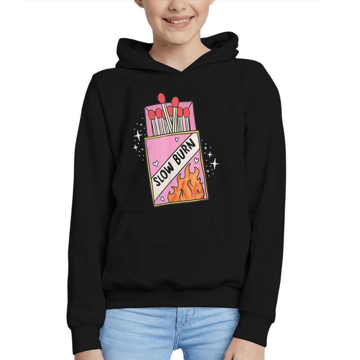 Slow Burn Book Trope Worth The Wait Love Takes Time Graphic Youth Hoodie