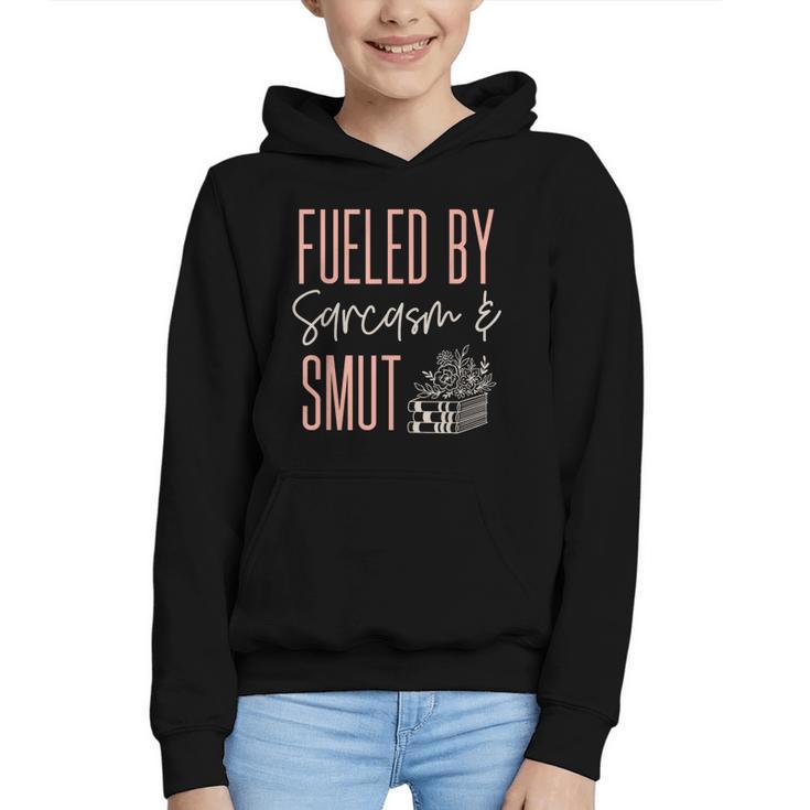 Smutty Book Lover Women Fueled By Sarcasm And Smut Spicy Graphic Youth Hoodie