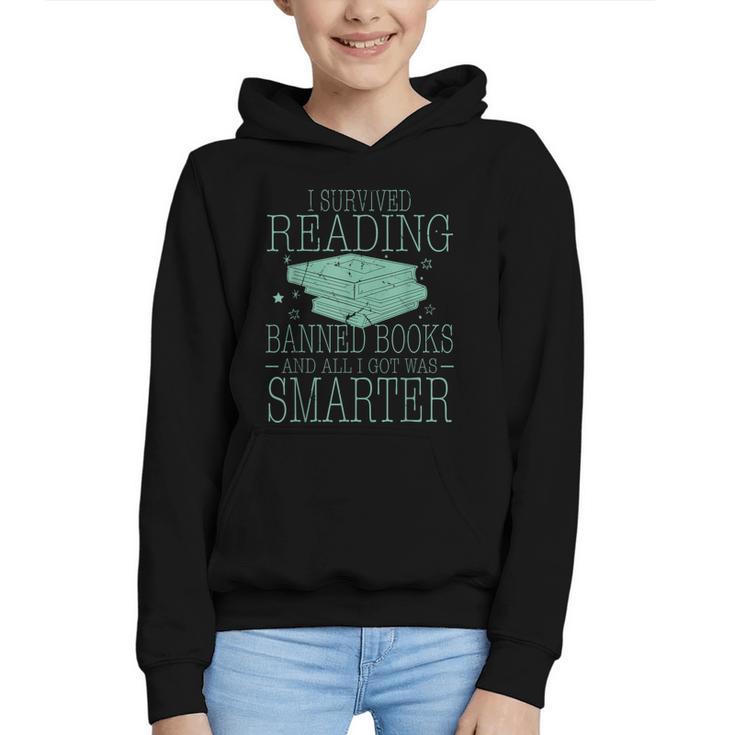 I Survived Reading Banned Books And All I Got Was Sma Graphic Youth Hoodie