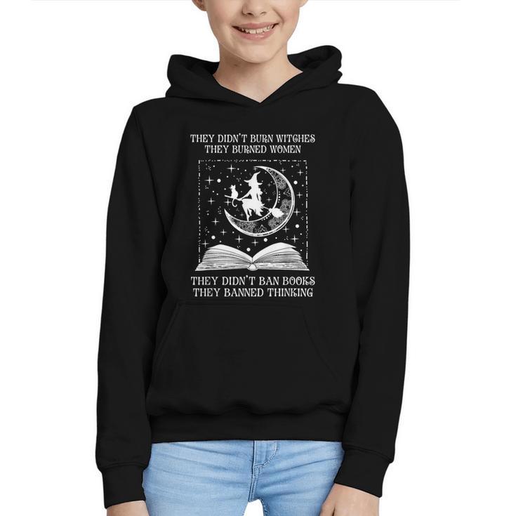 Vintage They Didn't Burn Witches They Burned Women Ban Books Graphic Youth Hoodie
