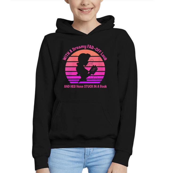 Women's With A Dreamy Far-Off Look And Her Nose Stuck In A Book Graphic Youth Hoodie