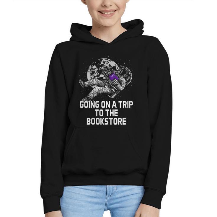 Women's Going On a Trip To The Bookstore Bookworm Humor Graphic Youth Hoodie