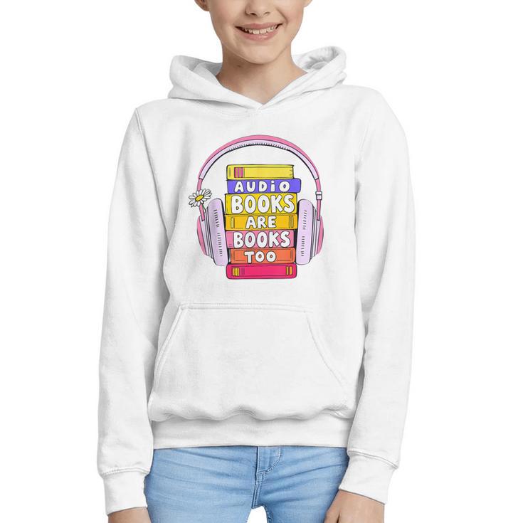 Audiobooks Are Books Too – Bookworm Nerd Reading Geek Graphic Youth Hoodie