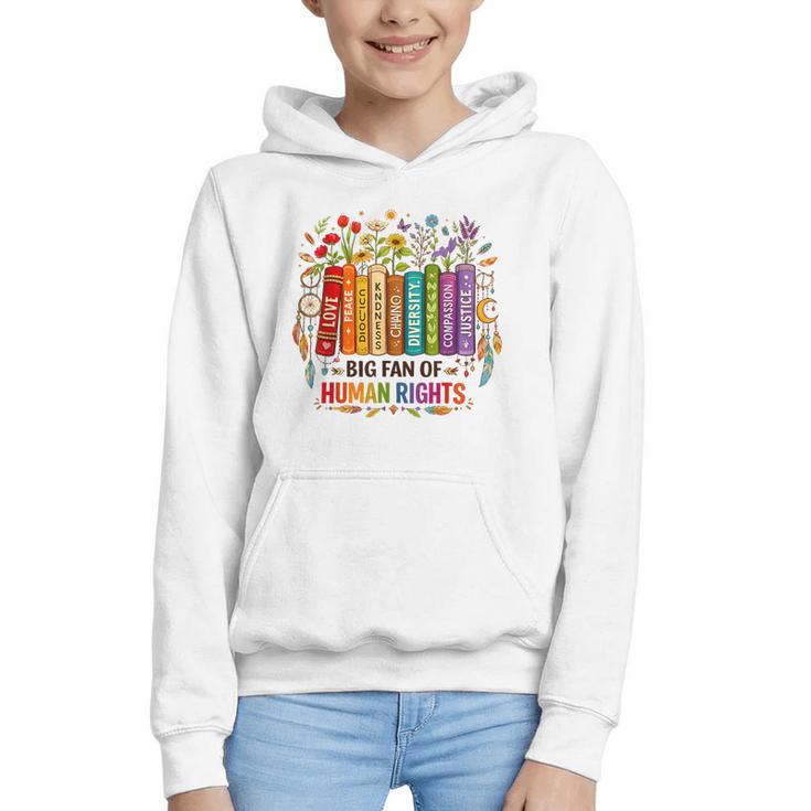 Boho Floral Book Big Fan Of Human Rights Liberal Protest Graphic Youth Hoodie