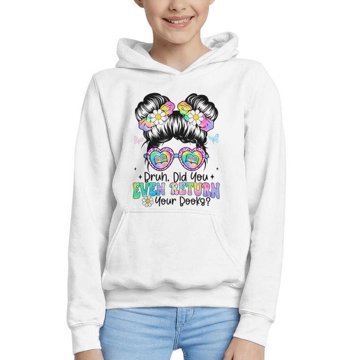 Bruh Return Your Books Reading Library Book Lovers Graphic Youth Hoodie
