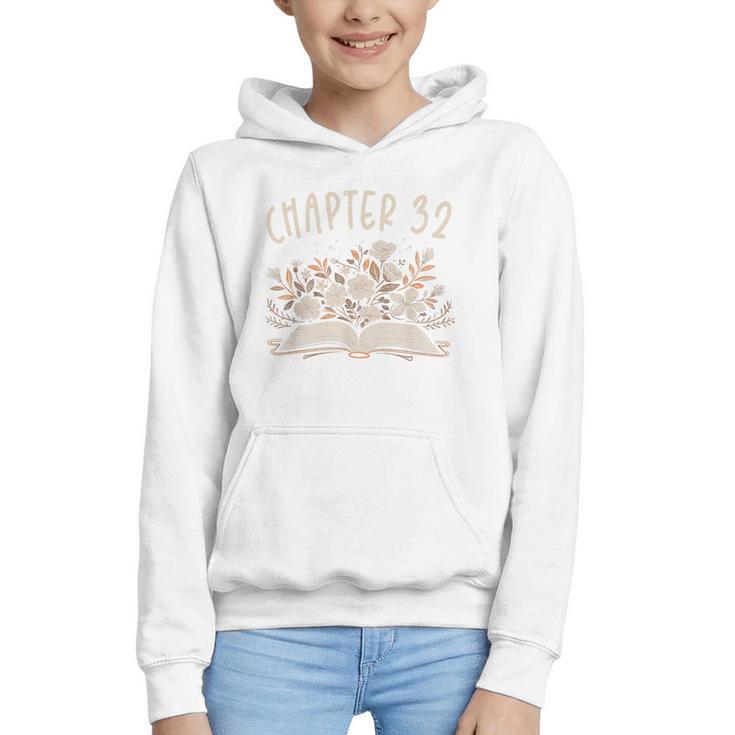 Chapter 32nd Birthday Bookworm 32 Years Old For Book Lovers Graphic Youth Hoodie