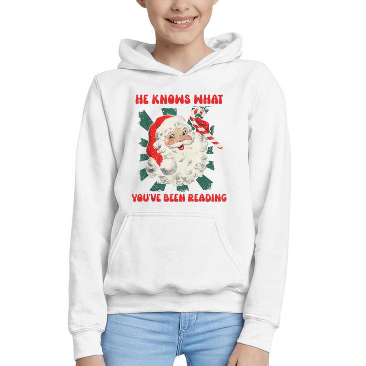 Christmas Bookish He Knows What You'Ve Been Reading Women Graphic Youth Hoodie