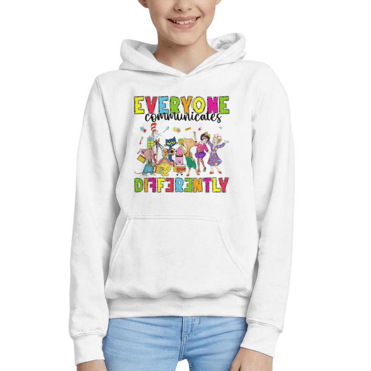 Everyone Communicates Differently Book Teacher Outfit Graphic Youth Hoodie