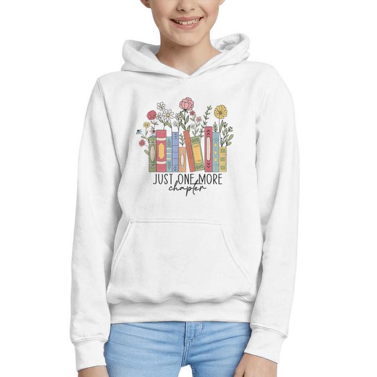 Just One More Chapter Book Lovers For Women Graphic Youth Hoodie