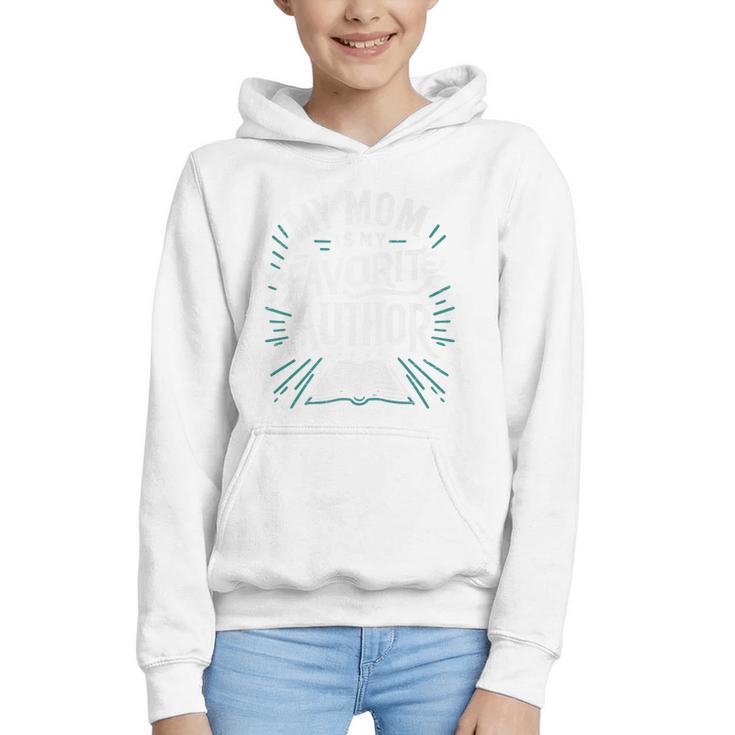 My Mom Is My Favorite Author Book Lover Premium Graphic Youth Hoodie