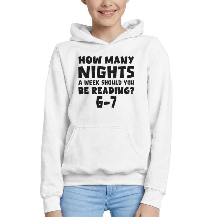 How Many Nights A Week Should You Be Reading 6-7 Book Lover Premium Tri-Blend Graphic Youth Hoodie