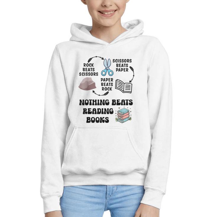 Nothing Beats Reading Rock Paper Scissors Reader Book Lover Graphic Youth Hoodie
