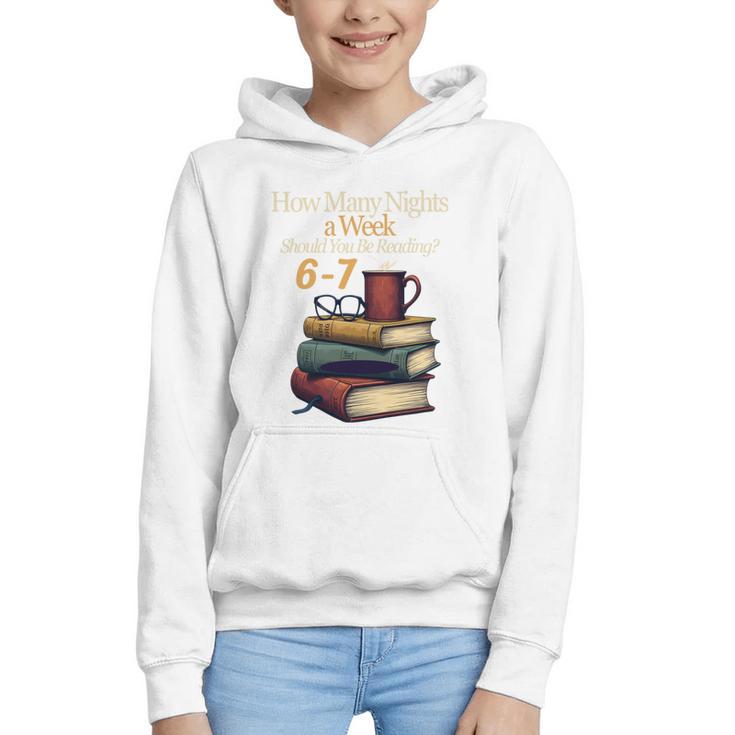 Reading 6 7 Nights Meme English Teacher Bookworm Books Graphic Youth Hoodie