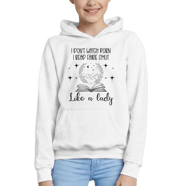 Smutty Book Lovers Romantasy Dark Fairy Tales Romance Reader I Dont Watch Porn Small Grey Graphic Youth Hoodie