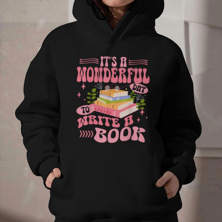 Author It's A Wonderful Day To Write A Book Graphic Youth Hoodie