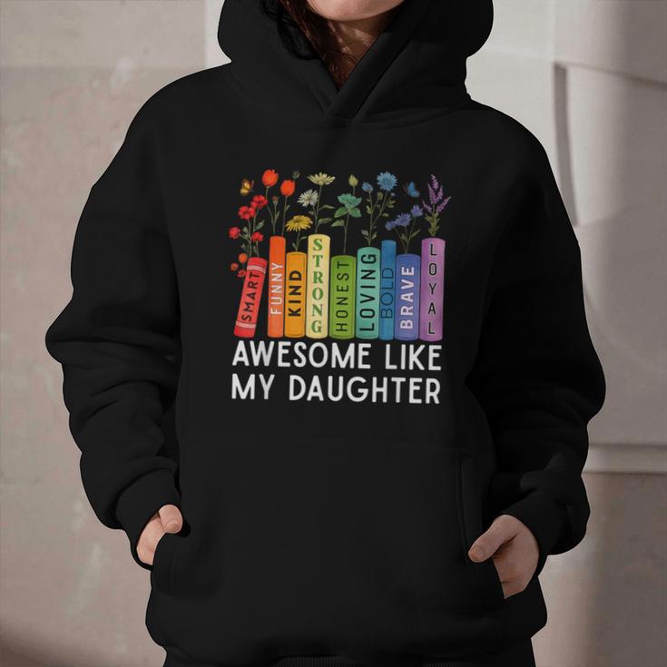 Awesome Like My Daughter Books Floral Proud Mom Women Graphic Youth Hoodie Awesome Like My Daughter Books Floral Proud Mom Women Graphic Youth Hoodie