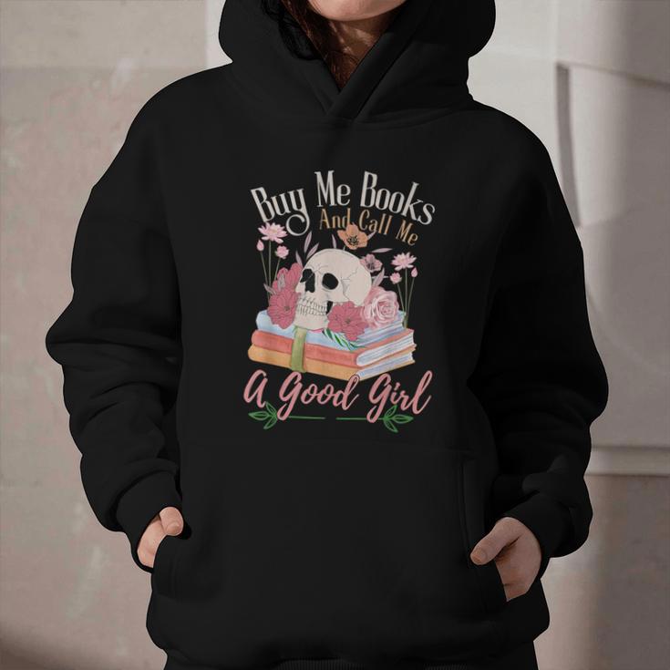 Book Lover Saying Buy Me Books And Call Me A Good Girl Graphic Youth Hoodie