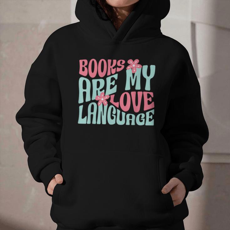 Books Are My Love Language Book Lover Reading Graphic Youth Hoodie