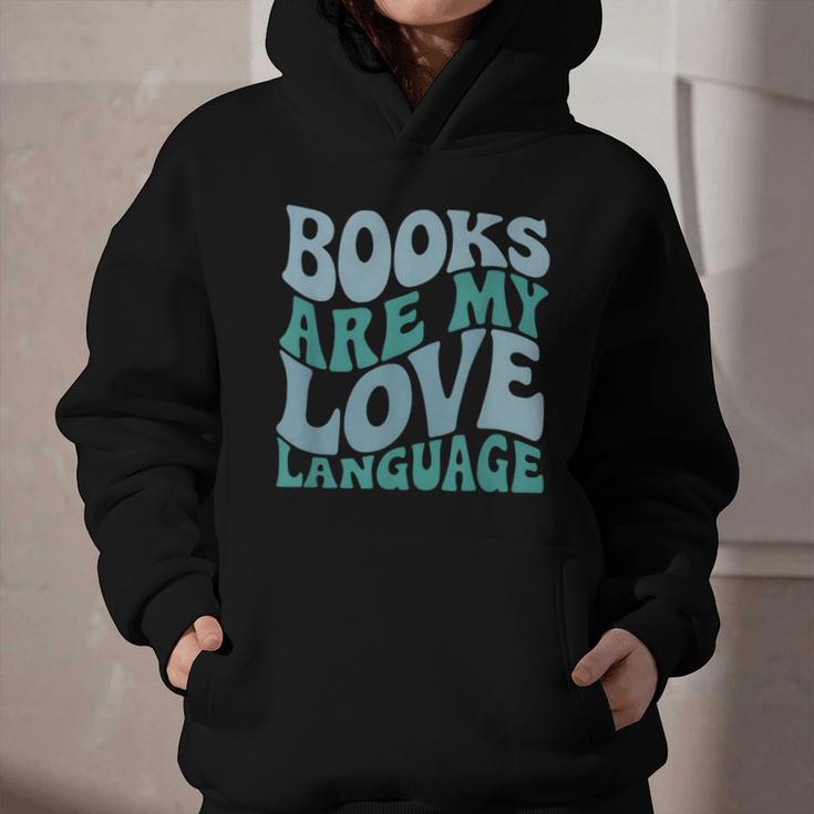 Books Are My Love Language Retro Book Quote Graphic Youth Hoodie