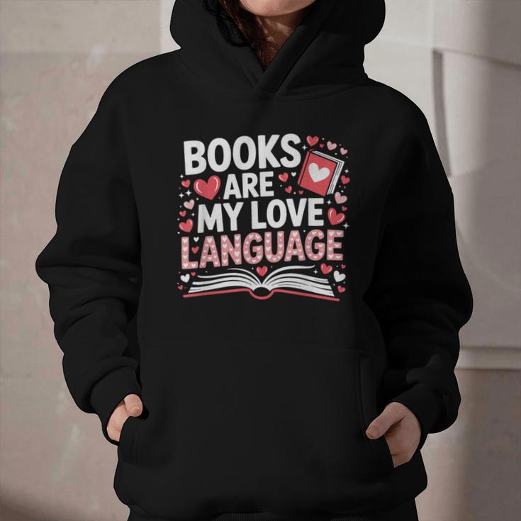 Books Are My Love Language Valentines Book Lover Teacher Graphic Youth Hoodie